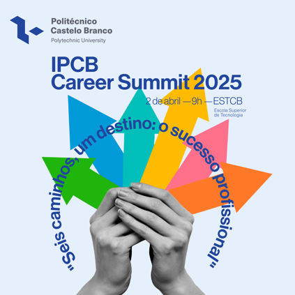 1.ª Edição da Feira de Emprego “IPCB Career Summit 2025”!